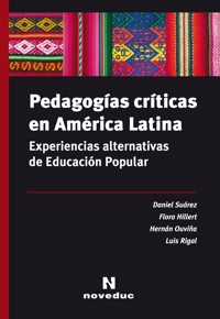 Pedagogías críticas en América Latina - Daniel Suárez - E-Book