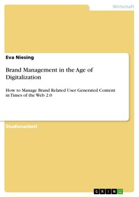 Brand Management in the Age of Digitalization - Eva Niesing - E-Book