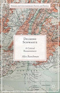Delmore Schwartz - A. Runchman - E-Book