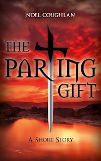 The Parting Gift - Coughlan Noel - kostenlos E-Book