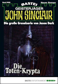 John Sinclair 868 - Jason Dark - E-Book