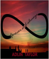 Forever and Always - Adlin Taylor - E-Book