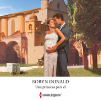 Una princesa para él - ROBYN DONALD - Hörbuch