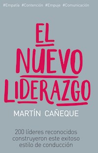 El nuevo liderazgo - Martín Cañeque - E-Book