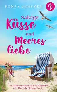 Salzige Küsse und Meeresliebe - Fenja Jenssen - E-Book