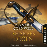 Sharpes Degen - Sharpe-Reihe, Teil 14 (Ungekürzt) - Bernard Cornwell - Hörbuch
