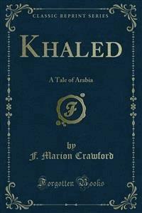 Khaled - F. Marion Crawford - E-Book