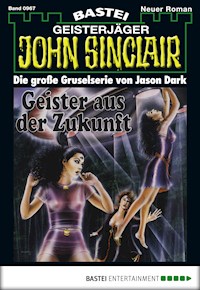 John Sinclair 967 - Jason Dark - E-Book