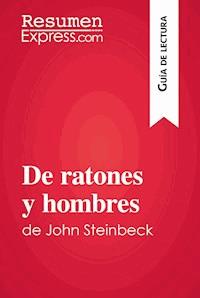 De ratones y hombres de John Steinbeck (Guía de lectura) - Maël Tailler - E-Book