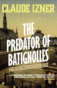 The Predator of Batignolles - Claude Izner - E-Book
