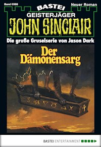 John Sinclair 388 - Jason Dark - E-Book