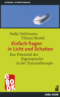 Einfach fragen in Licht und Schatten - Nadja Oehlmann - E-Book