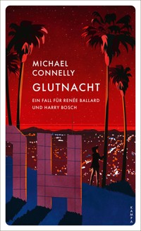 Glutnacht - Michael Connelly - E-Book