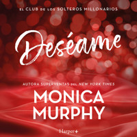 Deséame - Monica Murphy - Hörbuch