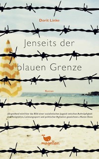 Jenseits der blauen Grenze - Дорит Линке - E-Book