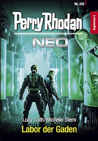 Perry Rhodan Neo 232: Labor der Gaden - Lucy Guth - E-Book