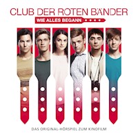 Club der roten Bänder - Das Hörspiel zum Kinofilm -  - Hörbuch