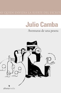 Aventuras de una peseta - Julio Camba - E-Book