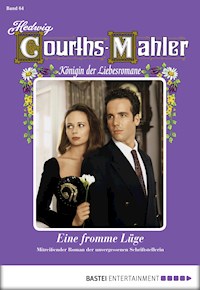 Hedwig Courths-Mahler - Folge 064 - Hedwig Courths-Mahler - E-Book