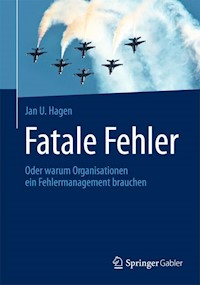 Fatale Fehler - Jan U. Hagen - E-Book