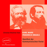 Das Manifest der kommunistischen Partei (Ungekürzt) - Karl Marx - Hörbuch