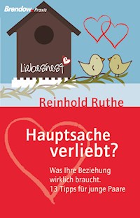 Hauptsache verliebt? - Reinhold Ruthe - E-Book