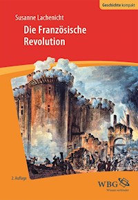 Die Französische Revolution - Susanne Lachenicht - E-Book