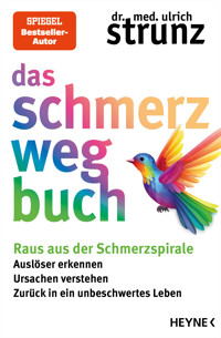 Das Schmerz-weg-Buch - Ulrich Strunz - E-Book