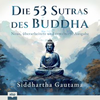 Die 53 Sutras des Buddha - Siddhartha Gautama - Hörbuch