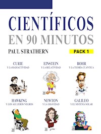 En 90 minutos - Pack Científicos 1 - Paul Strathern - E-Book