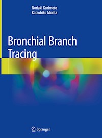 Bronchial Branch Tracing - Noriaki Kurimoto - E-Book