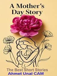 A Mother's Day Story - Edgar Allan Poe - E-Book