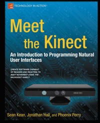 Meet the Kinect - Sean Kean - E-Book