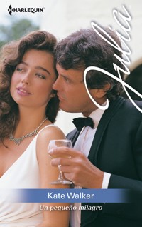 Un pequeño milagro - Kate Walker - E-Book