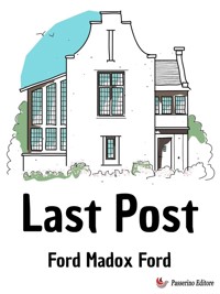 Last Post - Ford Madox Ford - E-Book