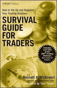 Survival Guide for Traders - Bennett A. McDowell - E-Book