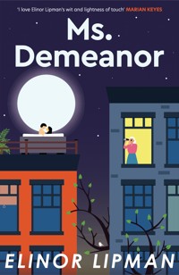 Ms Demeanor - Elinor Lipman - E-Book