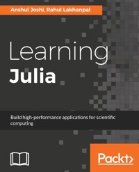Learning Julia - Anshul Joshi - E-Book