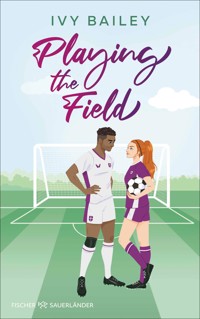 Playing the Field - Ivy Bailey - E-Book