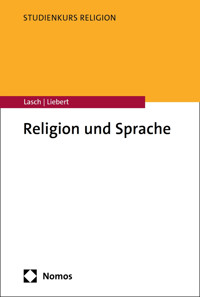 Religion und Sprache - Alexander Lasch - E-Book
