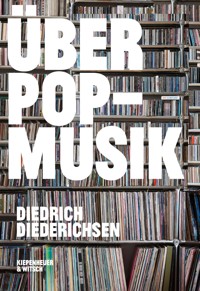 Über Pop-Musik - Diedrich Diederichsen - E-Book