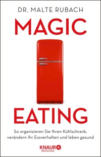Magic Eating - Malte Rubach - E-Book