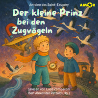 Alle Abenteuer des kleinen Prinzen, Folge 5: Der kleine Prinz bei den Zugvögeln (ungekürzt) - Antoine de Saint-Exupery - Hörbuch