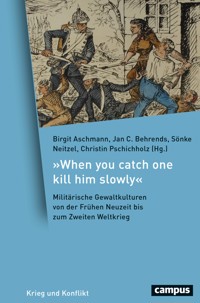 »When you catch one kill him slowly« -  - kostenlos E-Book