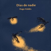 Días de nadie - Hugo Valdés Manríquez - Hörbuch