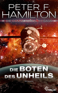 Die Boten des Unheils - Peter F. Hamilton - E-Book