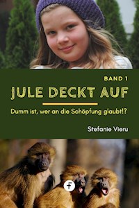 Jule deckt auf – Band 1 - Stefanie Vieru - kostenlos E-Book