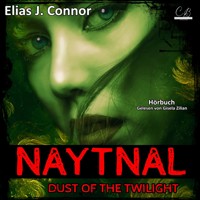 Dust of the twilight - Elias J. Connor - Hörbuch