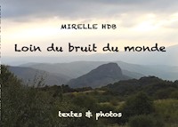 Loin du bruit du monde - Mirelle HDB - E-Book
