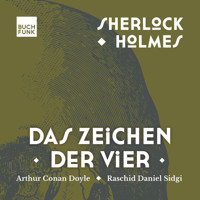 Das Zeichen der Vier - Arthur Conan Doyle - Hörbuch